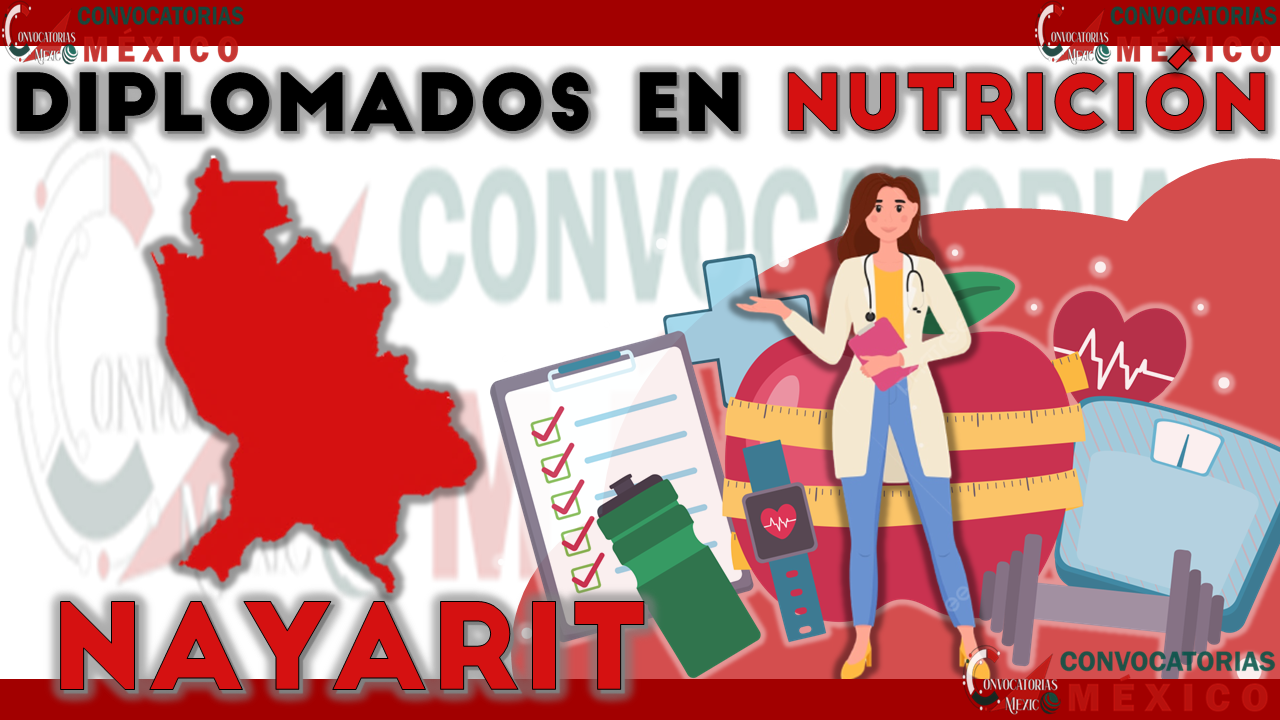 12 Diplomados en Nutrición en Nayarit