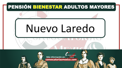 Pensión Adultos Mayores Nuevo Laredo