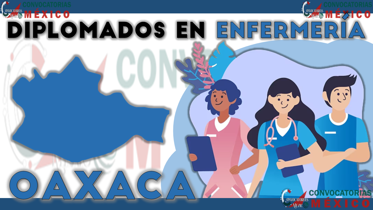 12 Diplomados en Enfermería en Oaxaca