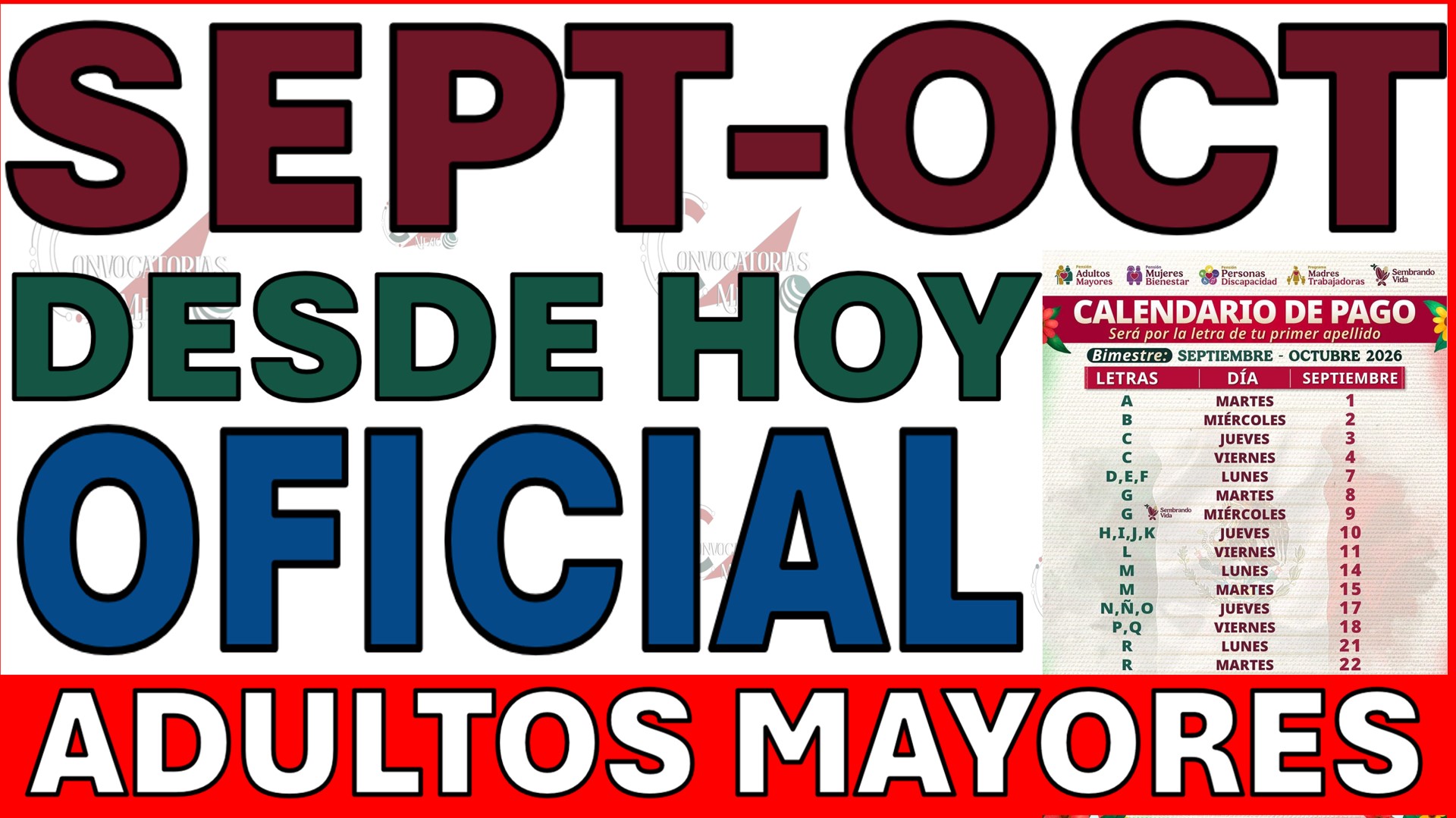 ¡URGENTE ADULTOS MAYORES! Si tu Apellido empieza con ESTA letra cobras HOY