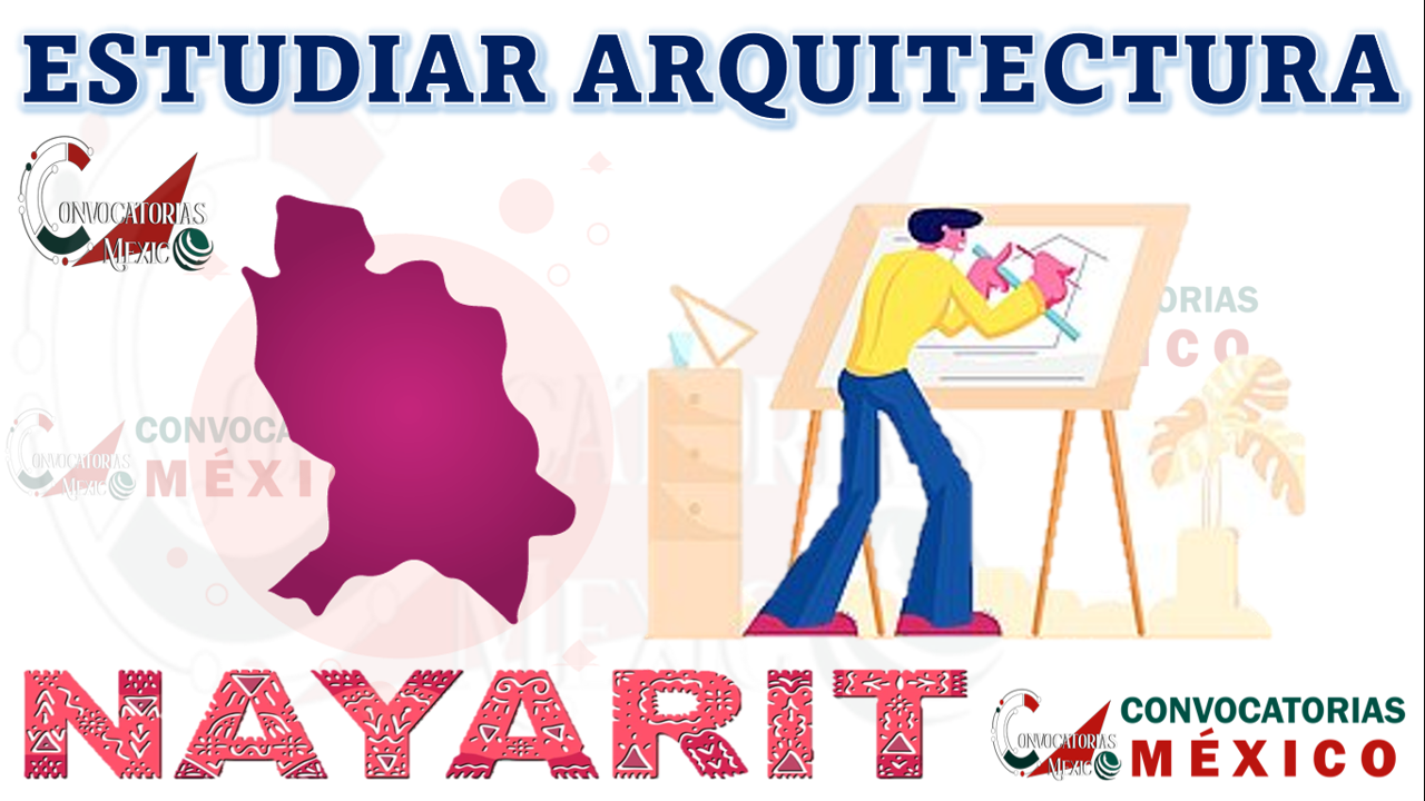 Opciones para estudiar Arquitectura en Nayarit, México