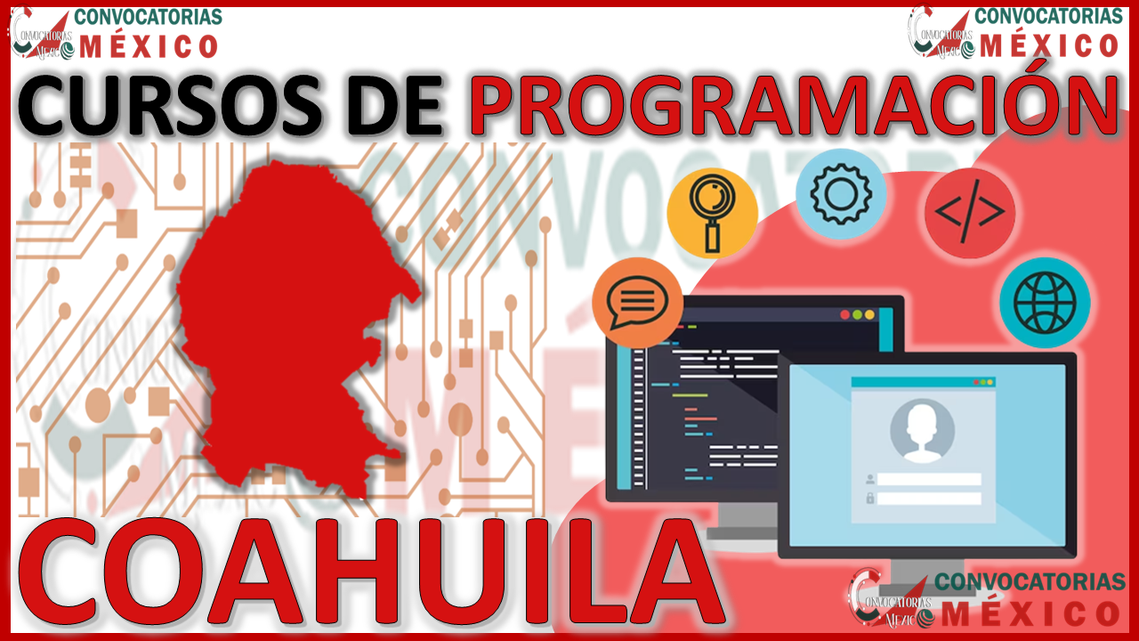 Los 12 Mejores Cursos de Programación en Coahuila