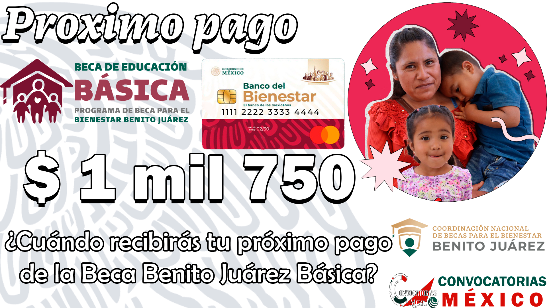 Próximo pago de la Beca Benito Juárez