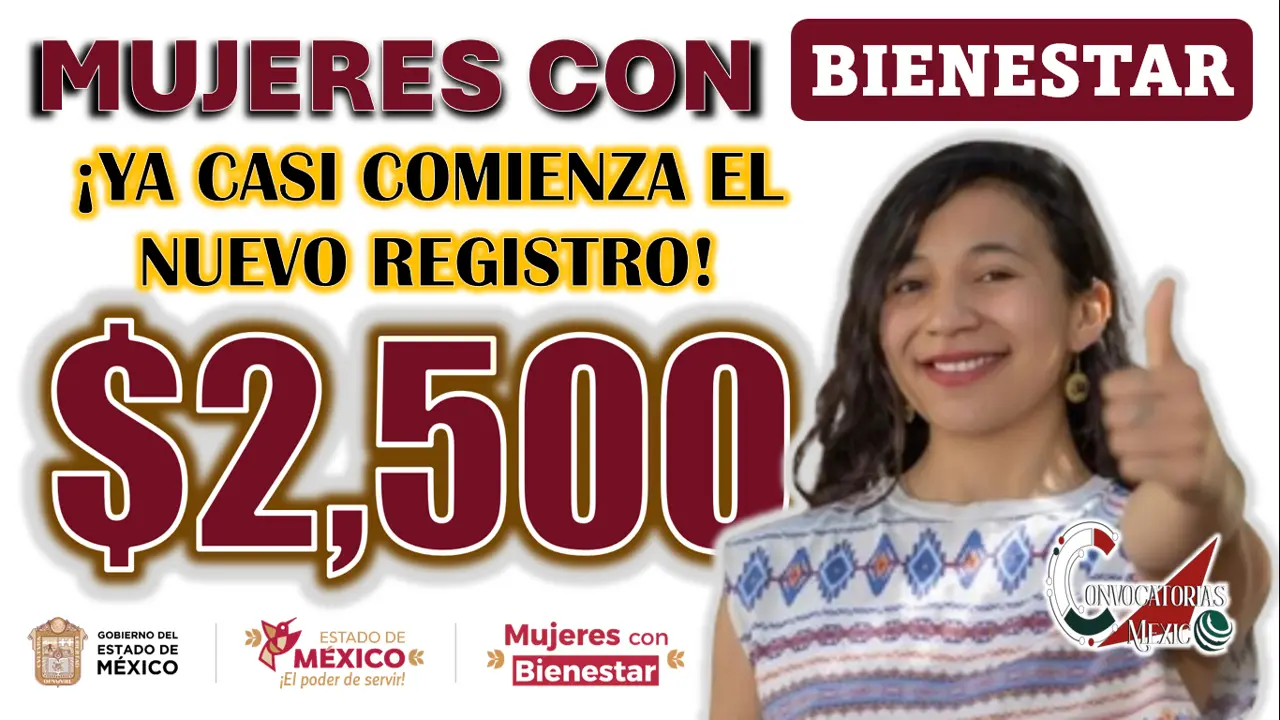 MUJERES CON BIENESTAR| NUEVO PERIODO DE REGISTRO, INFÓRMATE