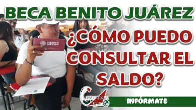 BECA BENITO JUÁREZ| ¿CÓMO PUEDO CONSULTAR EL SALDO DISPONIBLE DE MI TARJETA?