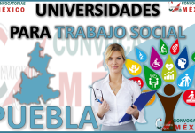 10 Universidades donde estudiar Trabajo Social en el estado de Puebla