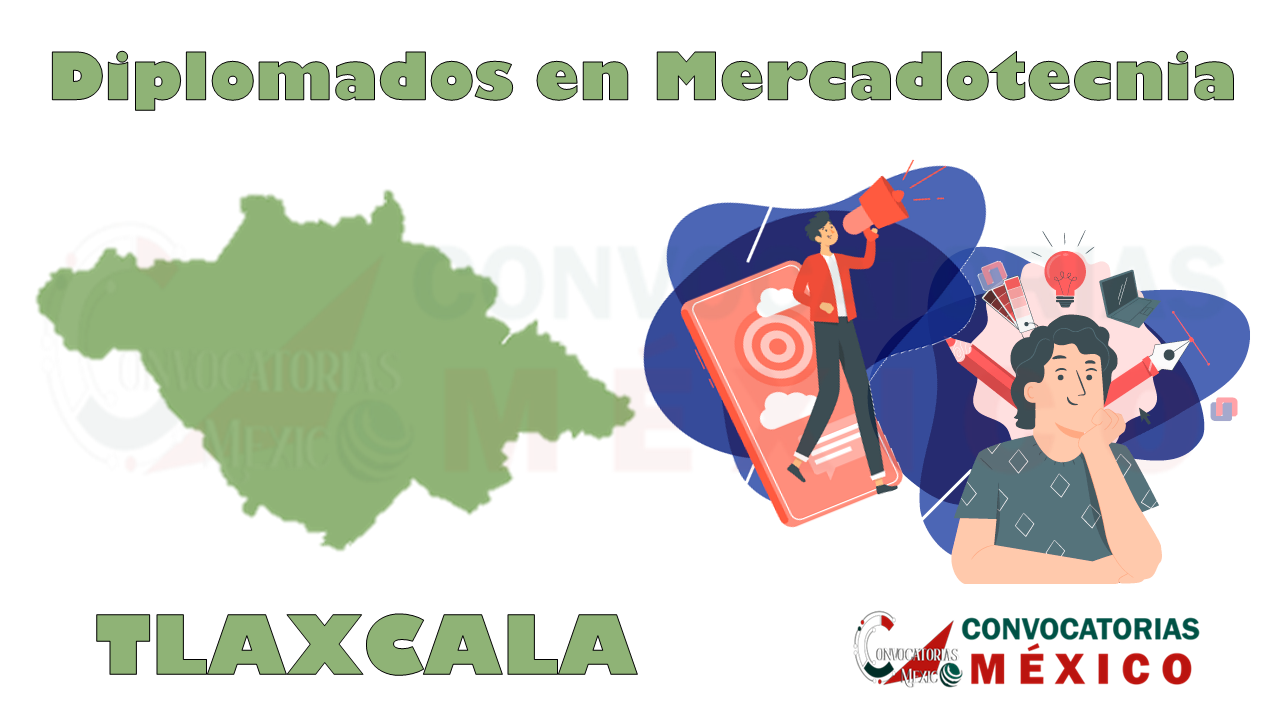 12 Diplomados en Mercadotecnia en Tlaxcala