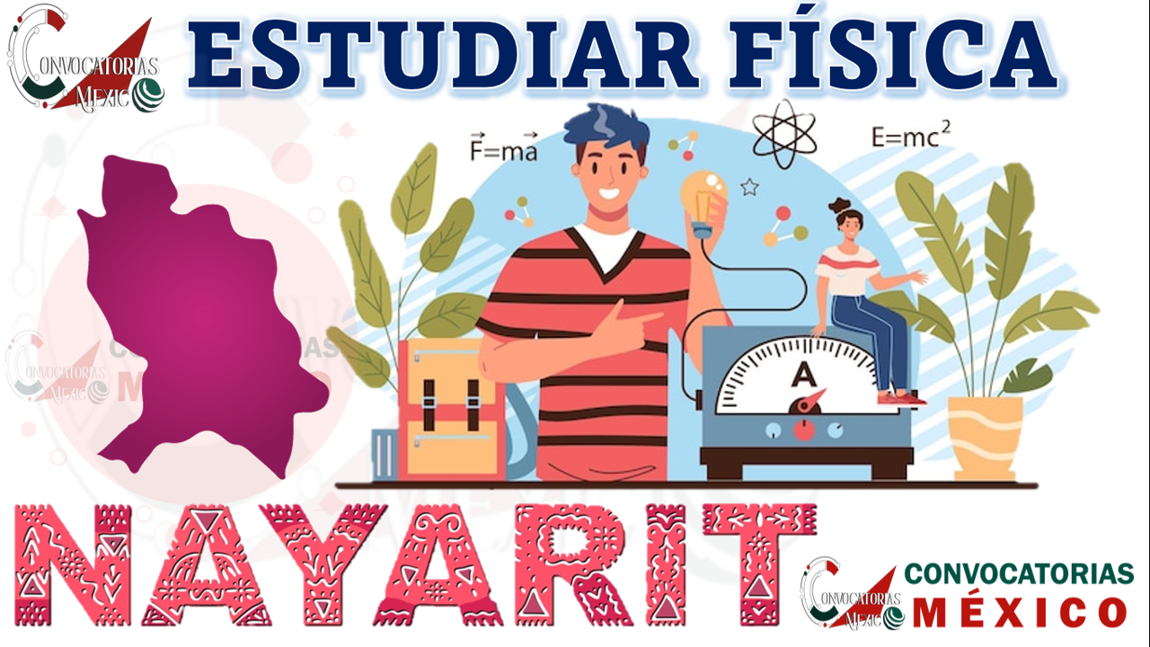Universidades para estudiar Física en Nayarit