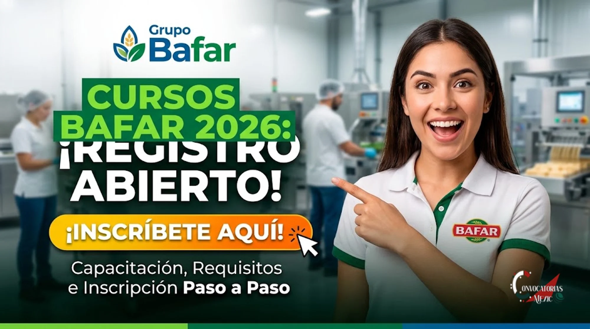 Mujer señalando aviso de registro abierto para los Cursos Bafar de capacitación laboral en plantas de producción.
