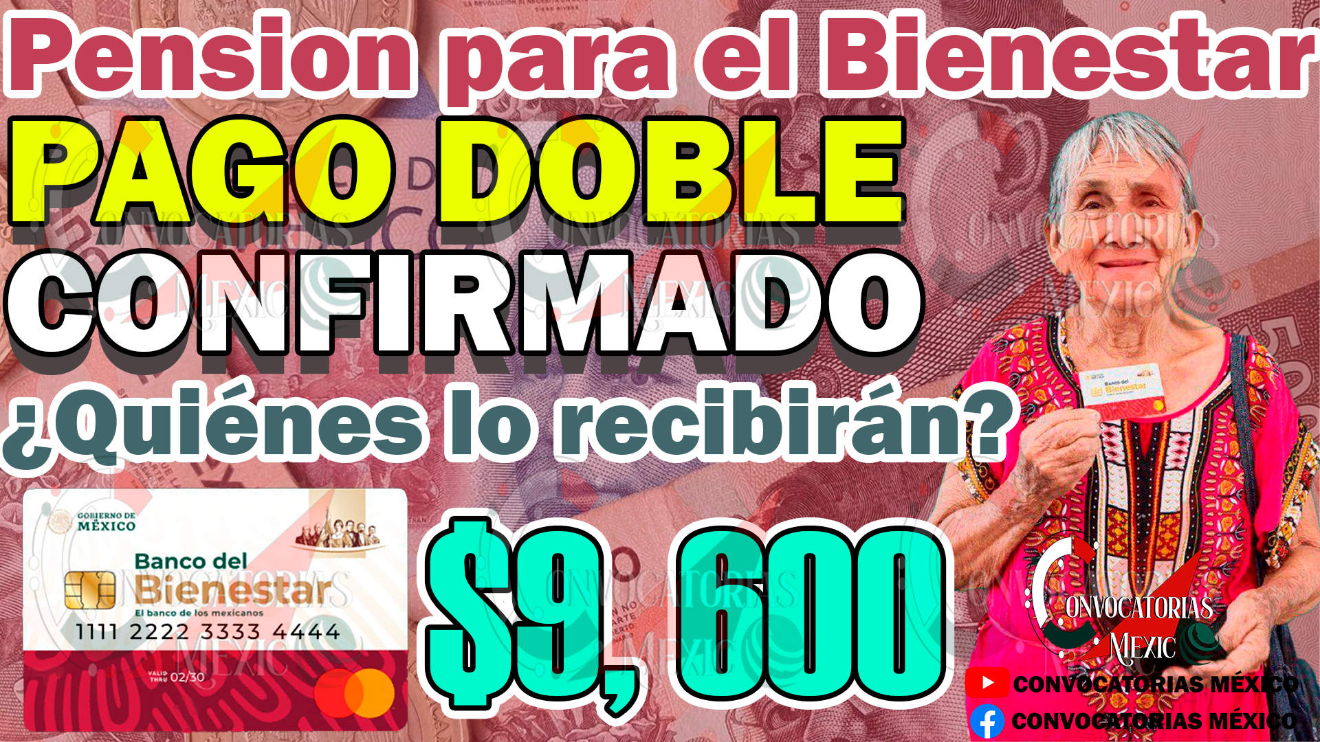 Pensionados del Bienestar que recibirán un PAGO DOBLE en JULIO 11 z53