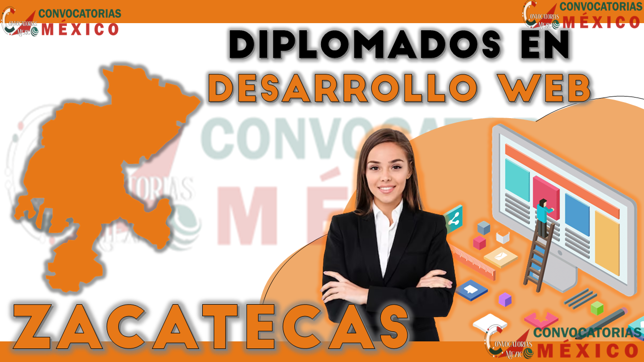 12 Diplomados en Desarrollo Web en Zacatecas