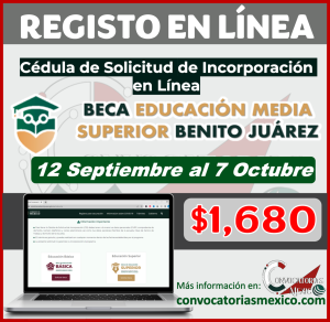 Realiza así tu REGISTRO a la Beca Benito Juarez para Preparatoria y Recibe 1 mil 680 pesos