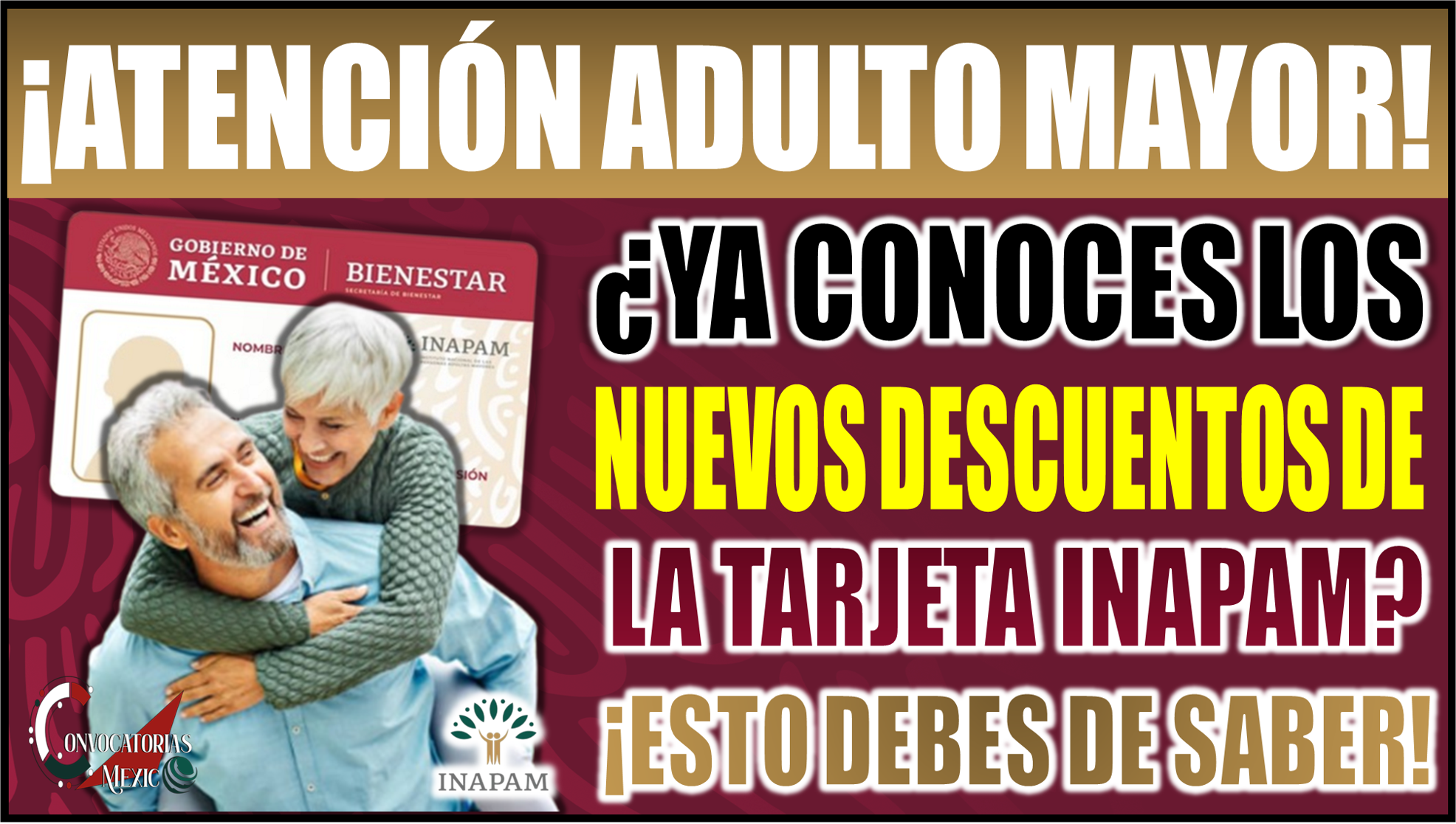 ¡Atención Adultos Mayores! Nuevos descuentos INAPAM 2025: Esto debes saber