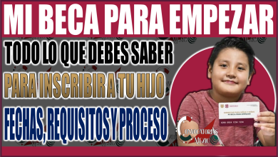¡Atención Ciudad de México! todo lo que debes saber para inscribir a tu hijo en 'Mi Beca para Empezar' 2024: Fechas, requisitos y proceso