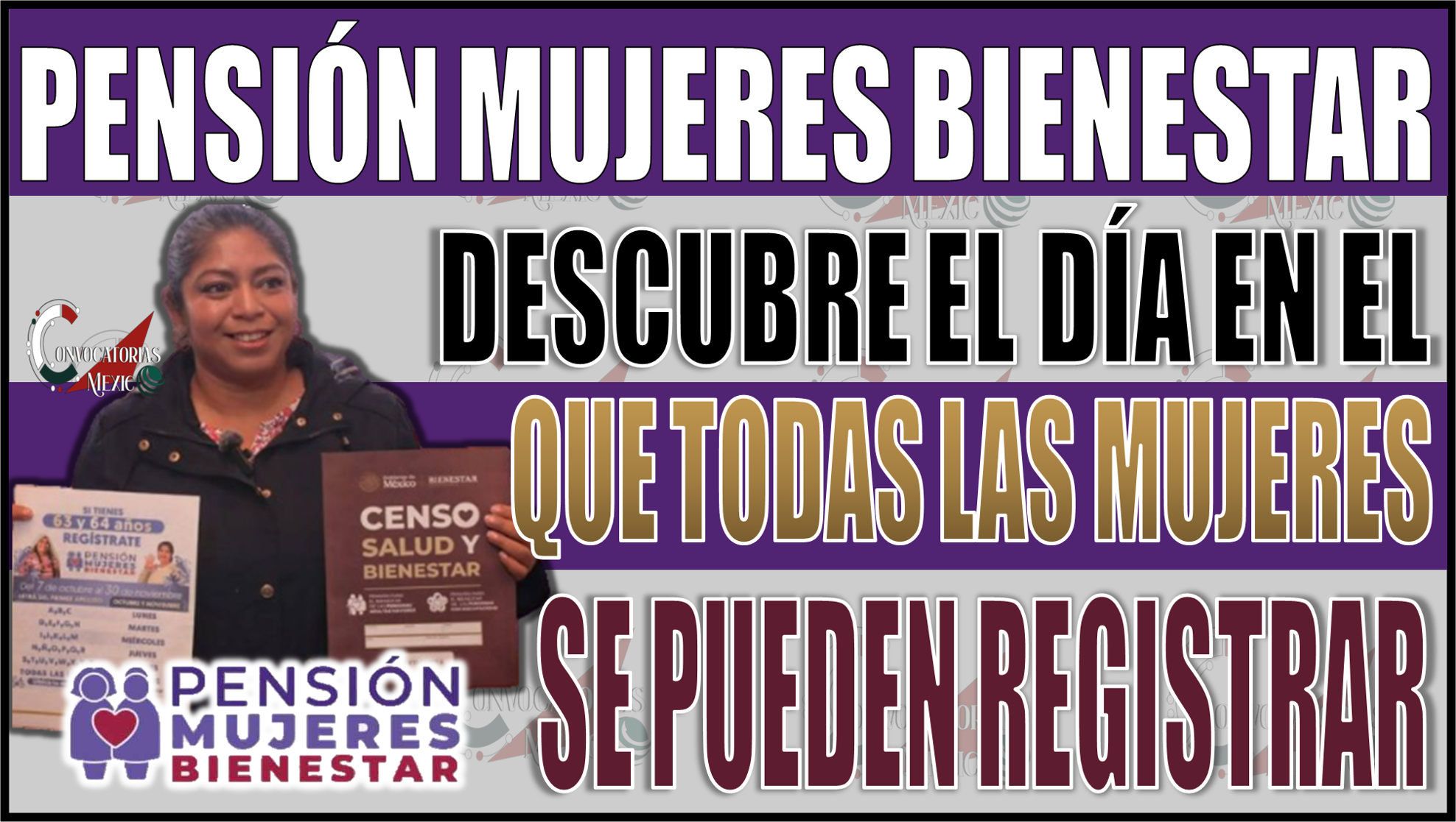 ¡Atención! Descubre el día en que TODAS las mujeres pueden registrarse para la Pensión Mujeres Bienestar, ¡sin importar su apellido!