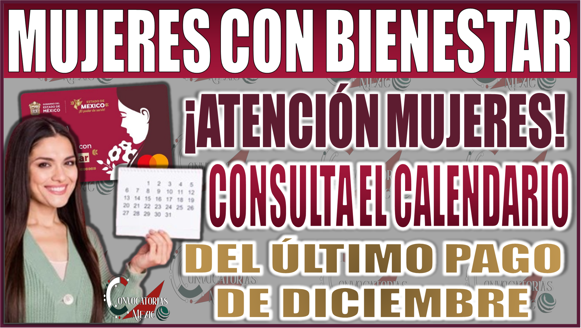 ¡Atención Mujeres con Bienestar 2024! Consulta el calendario del último pago de diciembre