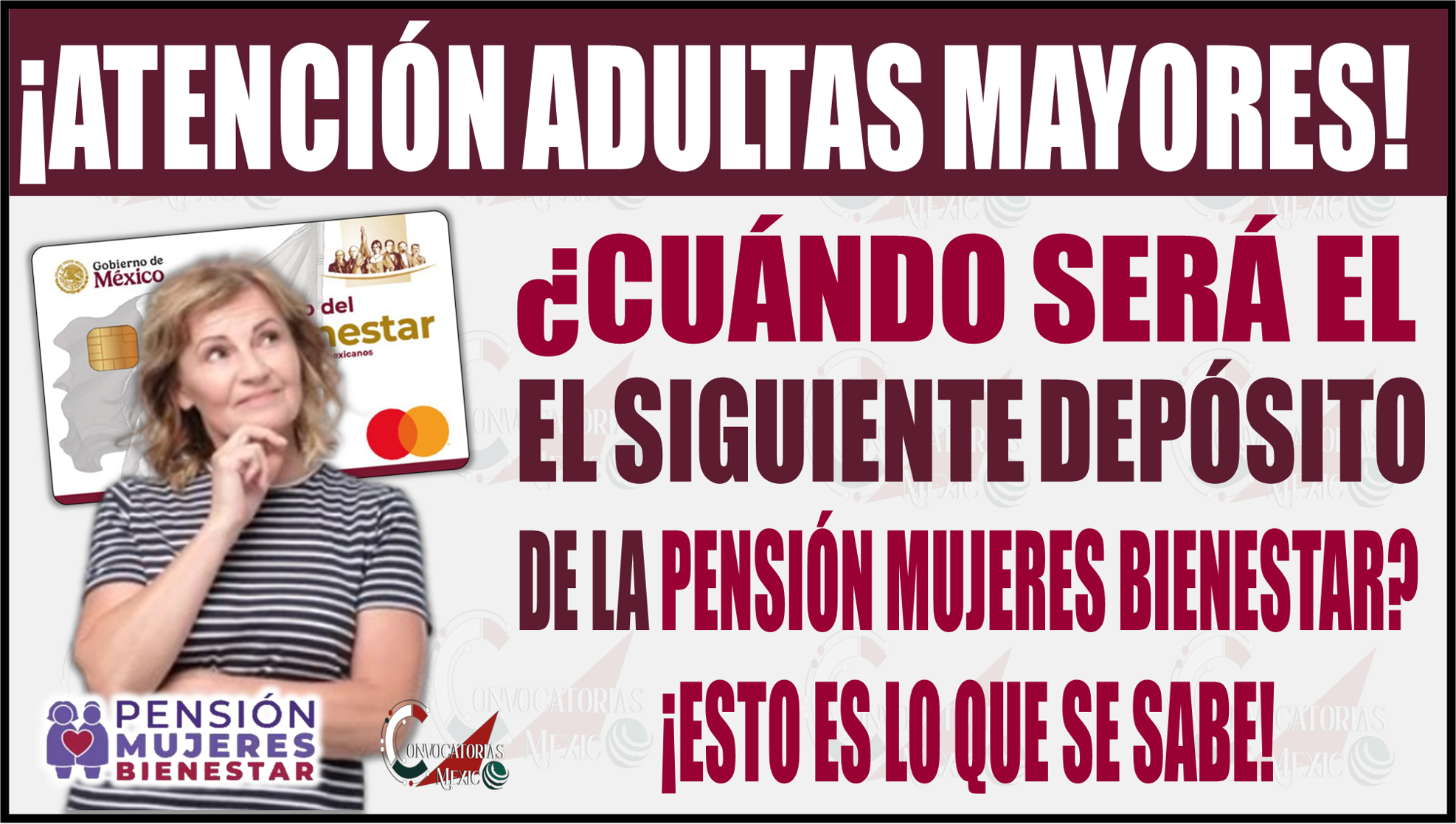 ¡Atención adultas mayores! Esto se sabe sobre el siguiente depósito de la Pensión Mujeres Bienestar