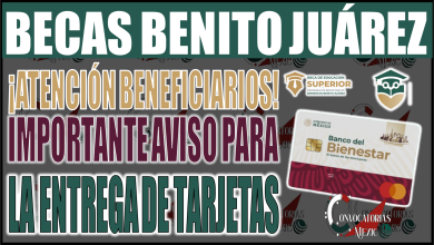 ¡Atención beneficiarios! Importante aviso de la Beca Benito Juárez para la entrega de tarjetas