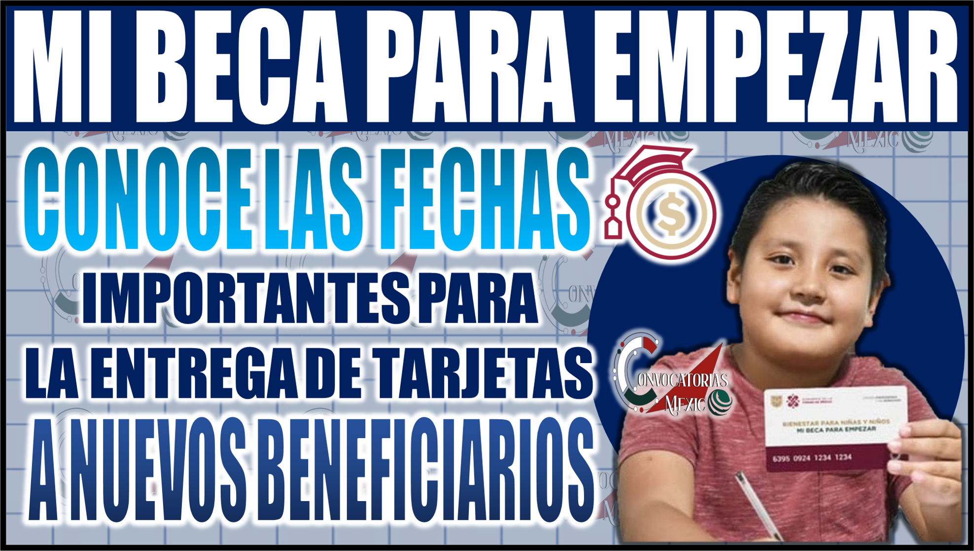 ¡Atención familias! Conoce las fechas importantes para la entrega de tarjetas de Mi Beca para Empezar en CDMX