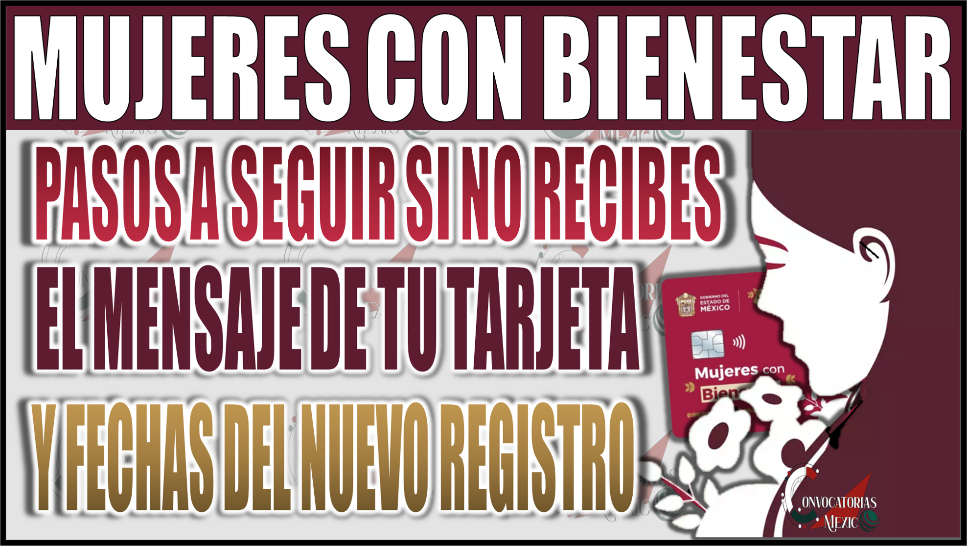 ¡Atención mujeres! Pasos a seguir si no recibes el mensaje de tu tarjeta y fechas para el nuevo registro de Mujeres con Bienestar 2025