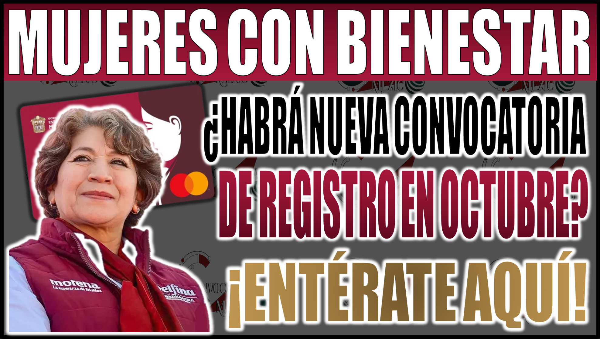 ¡Atención mujeres del Edomex! ¿Habrá nueva convocatoria de registro para el programa Mujeres con Bienestar en octubre 2024?