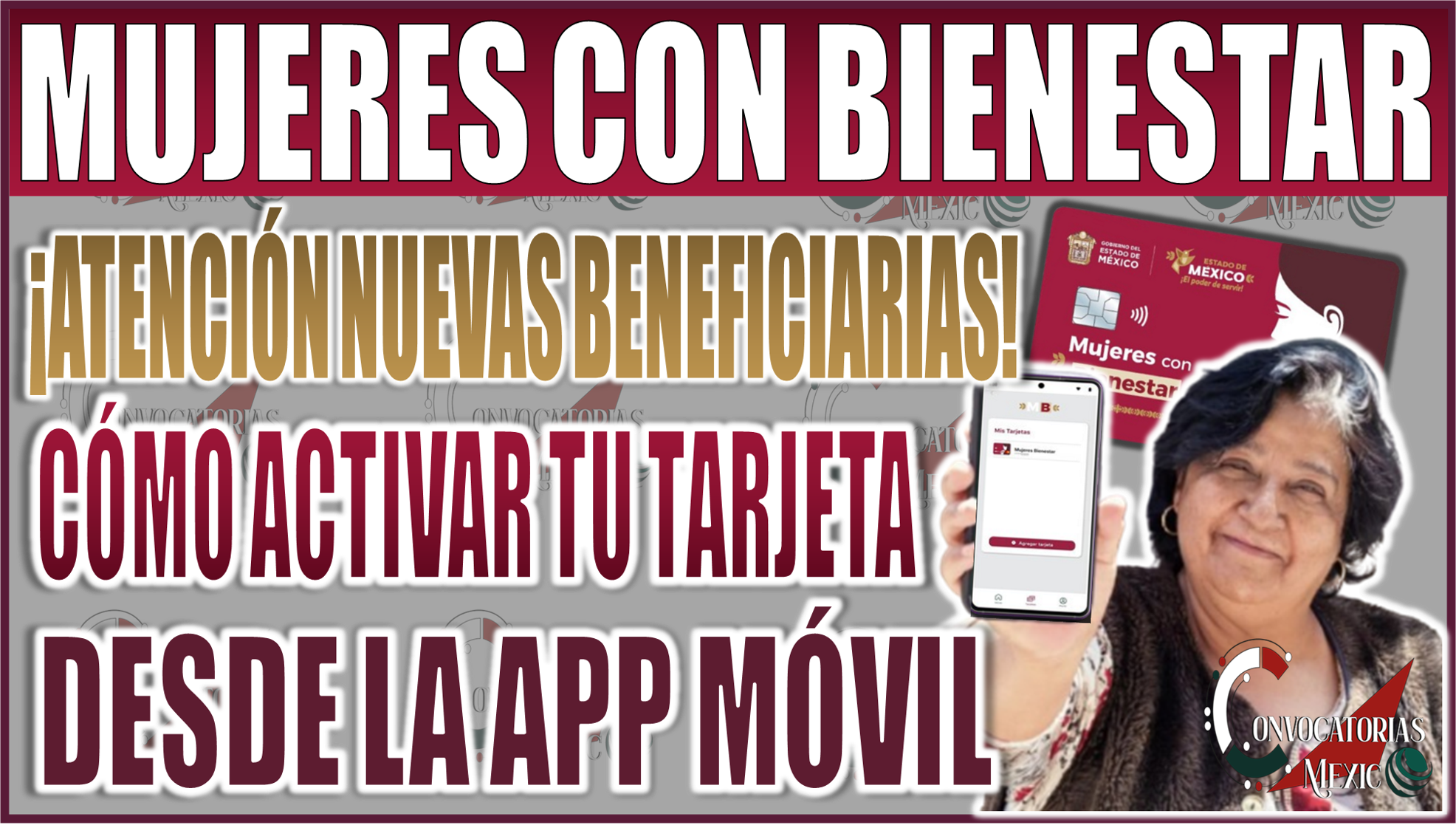 ¡Atención nuevas beneficiarias de Mujeres con Bienestar EDOMEX!: Activa tu tarjeta en la app móvil y asegura el último pago de 2024