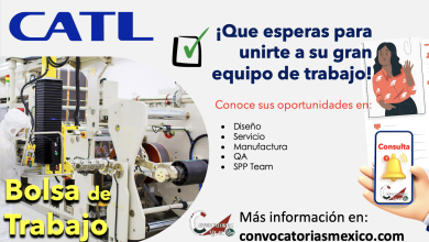 ¡Conoce las oportunidades de trabajo que “CATL” tiene para ti y postúlate!