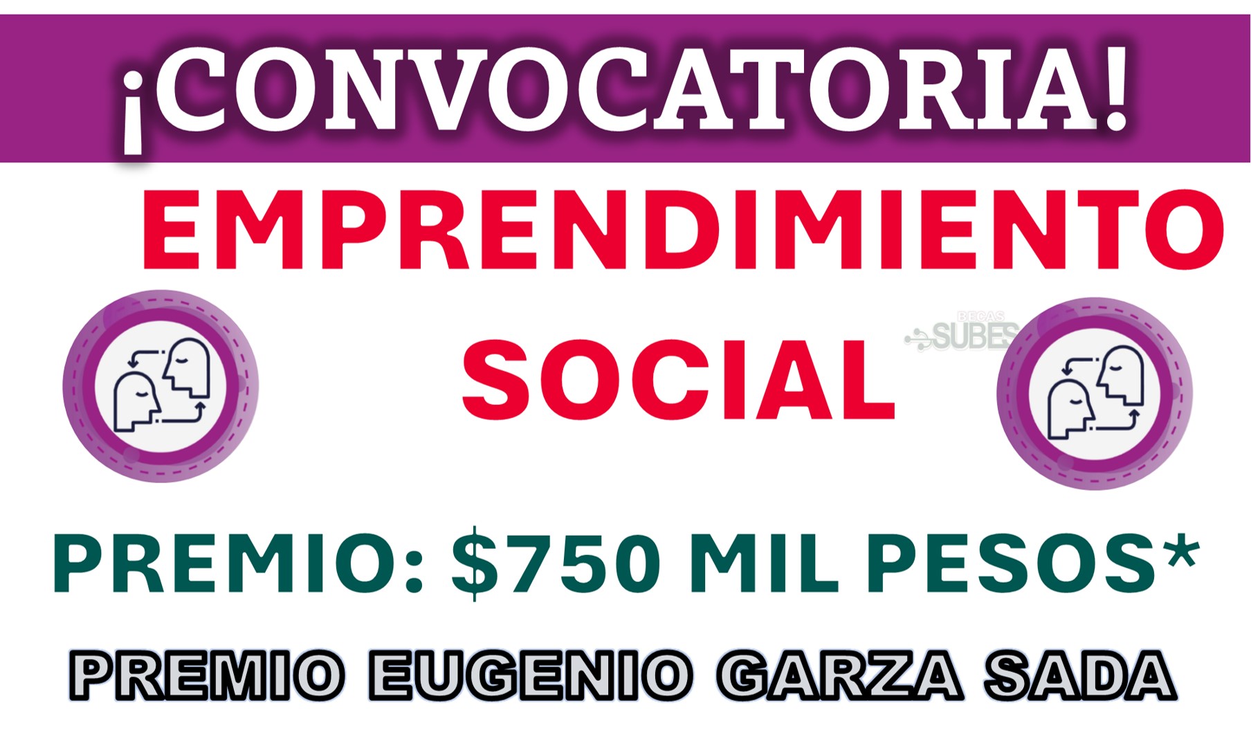 ¡Convocatoria Premio Eugenio Garza Sada 2024: Destaca en la Categoría de Emprendimiento Social!