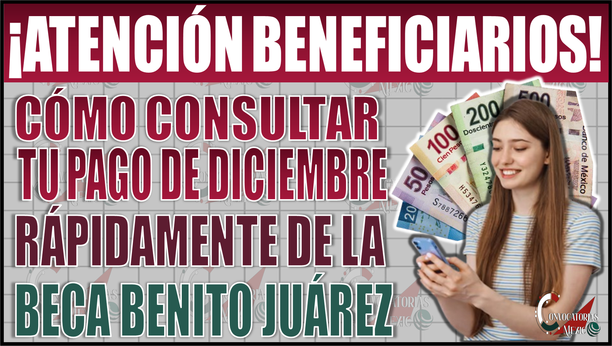 ¡Descubre cómo consultar tu pago de diciembre rápidamente de la Beca Benito Juárez!