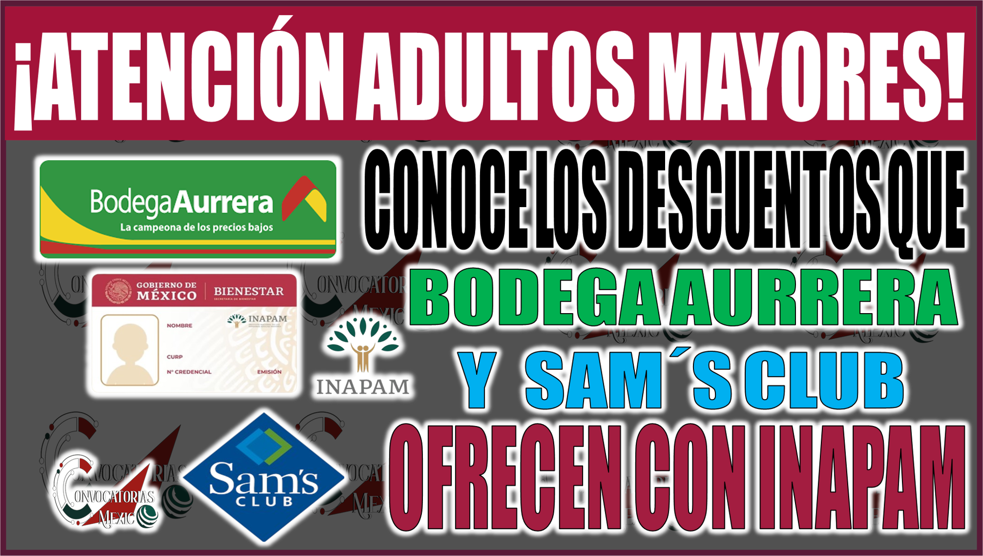 ¡Descubre el descuento que Sam's Club y Bodega Aurrera ofrecen a Adultos Mayores con tarjeta INAPAM 2024!