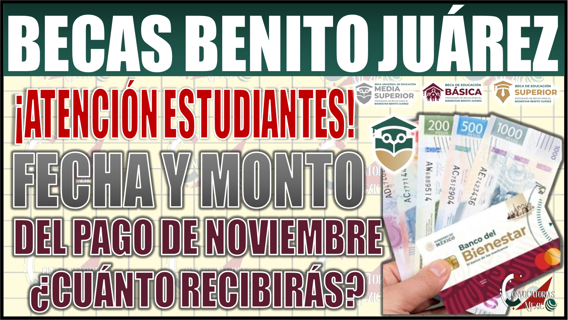 ¡Entérate! Fecha y monto del pago de noviembre de las Becas Benito Juárez: ¿Cuánto recibirás?