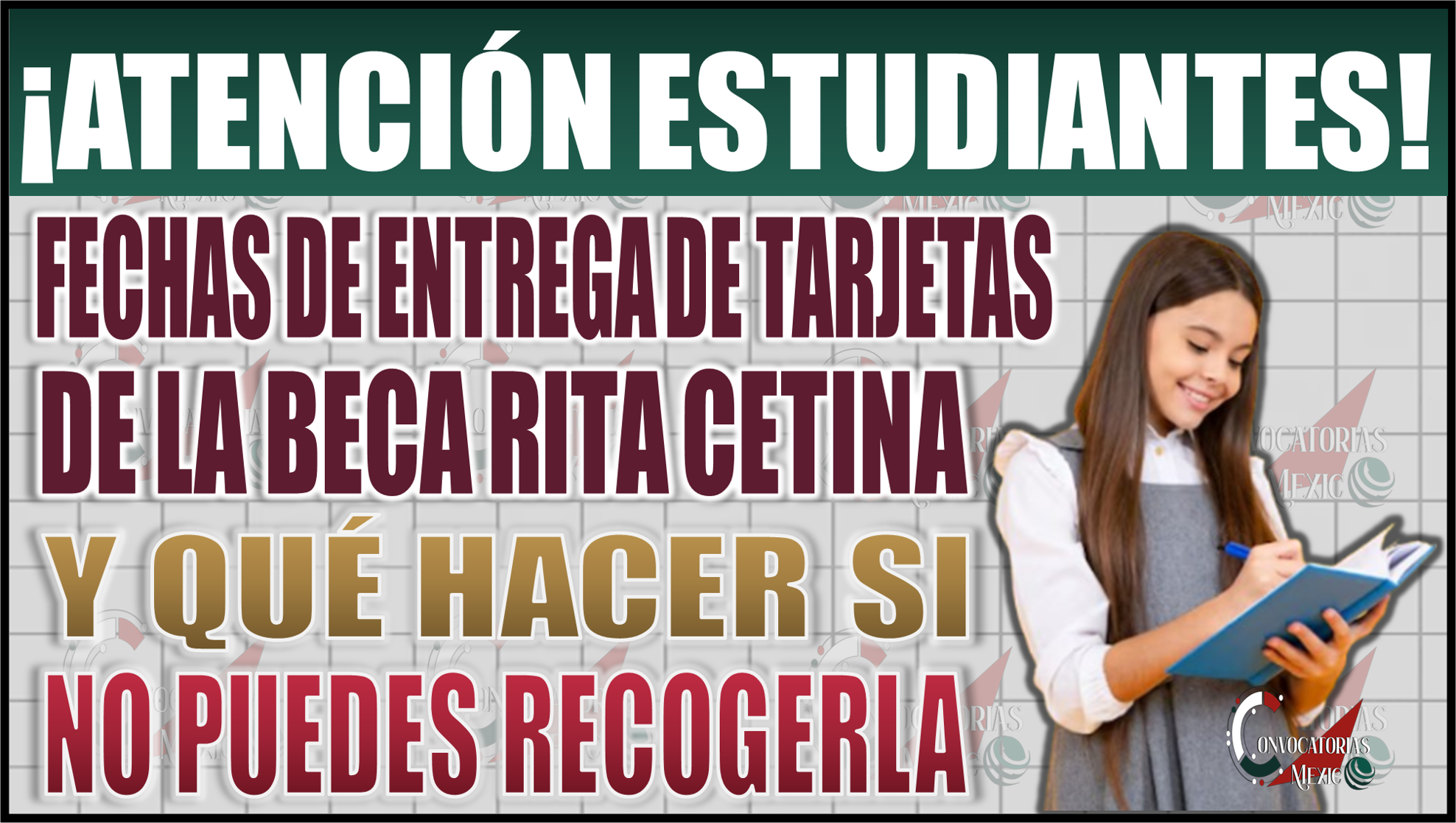 ¡Entérate! Fechas de entrega de tarjetas de la Beca Rita Cetina y qué hacer si no puedes recogerla