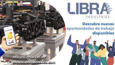¡Entérate de las ofertas laborales que “Libra Industries” tiene para ti!