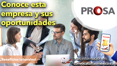 ¡Es hora! Incrementa tus oportunidades y consigue empleo en “PROSA”