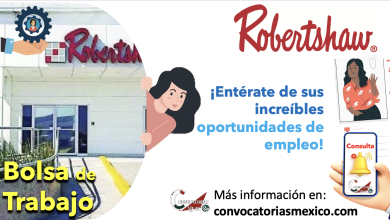 ¡Forma parte del equipo de “Robertshaw” y obtén mayores oportunidades de crecimiento! Conoce sus vacantes