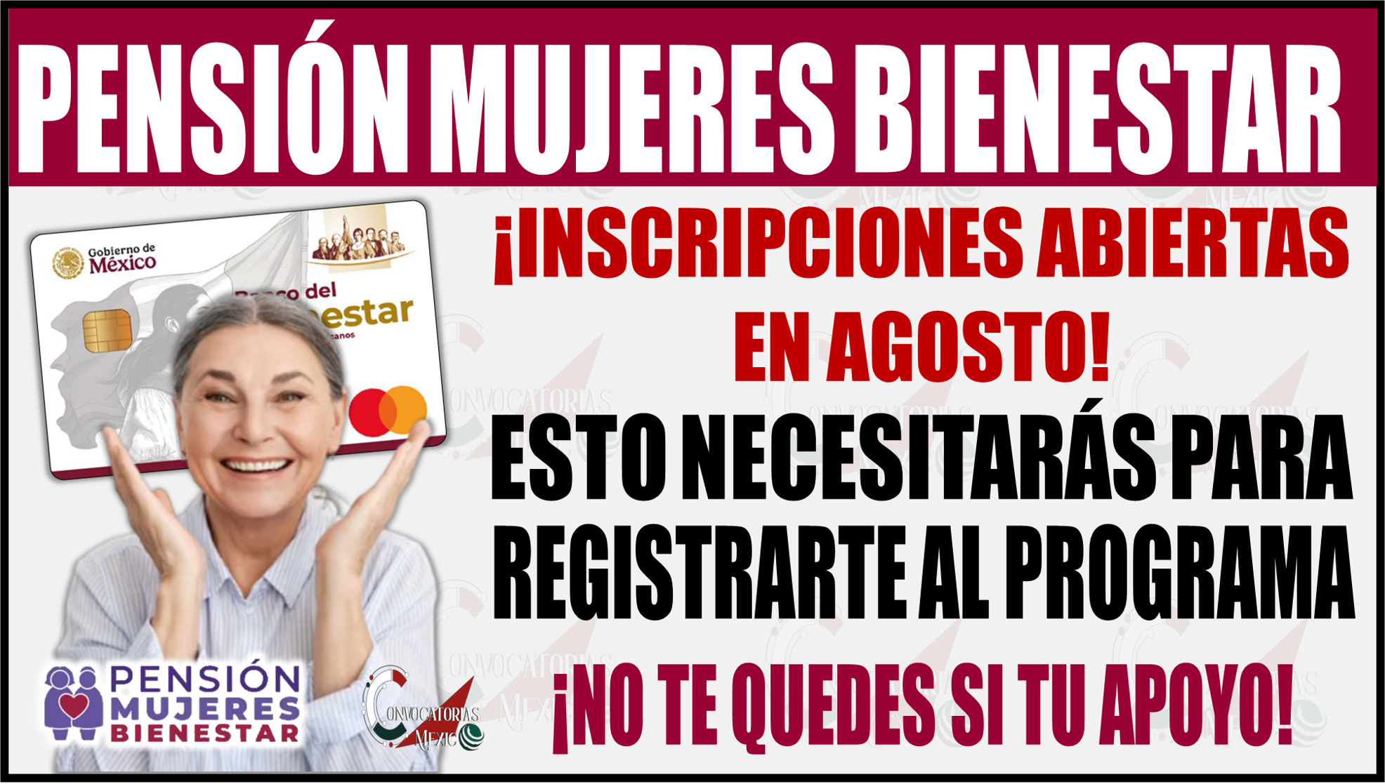 ¡Inscripciones abiertas en agosto! Esto necesitarás para registrarte en la Pensión Mujeres Bienestar