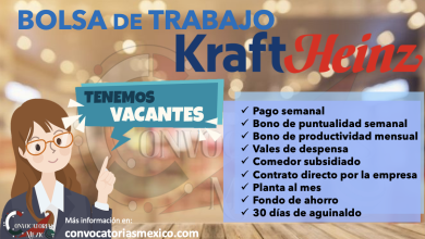 ¡MÁS DE 900 VACANTES DISPONIBLES EN LA BOLSA DE TRABAJO DE KRAFT HEINZ! ¡CONSULTA AHORA!