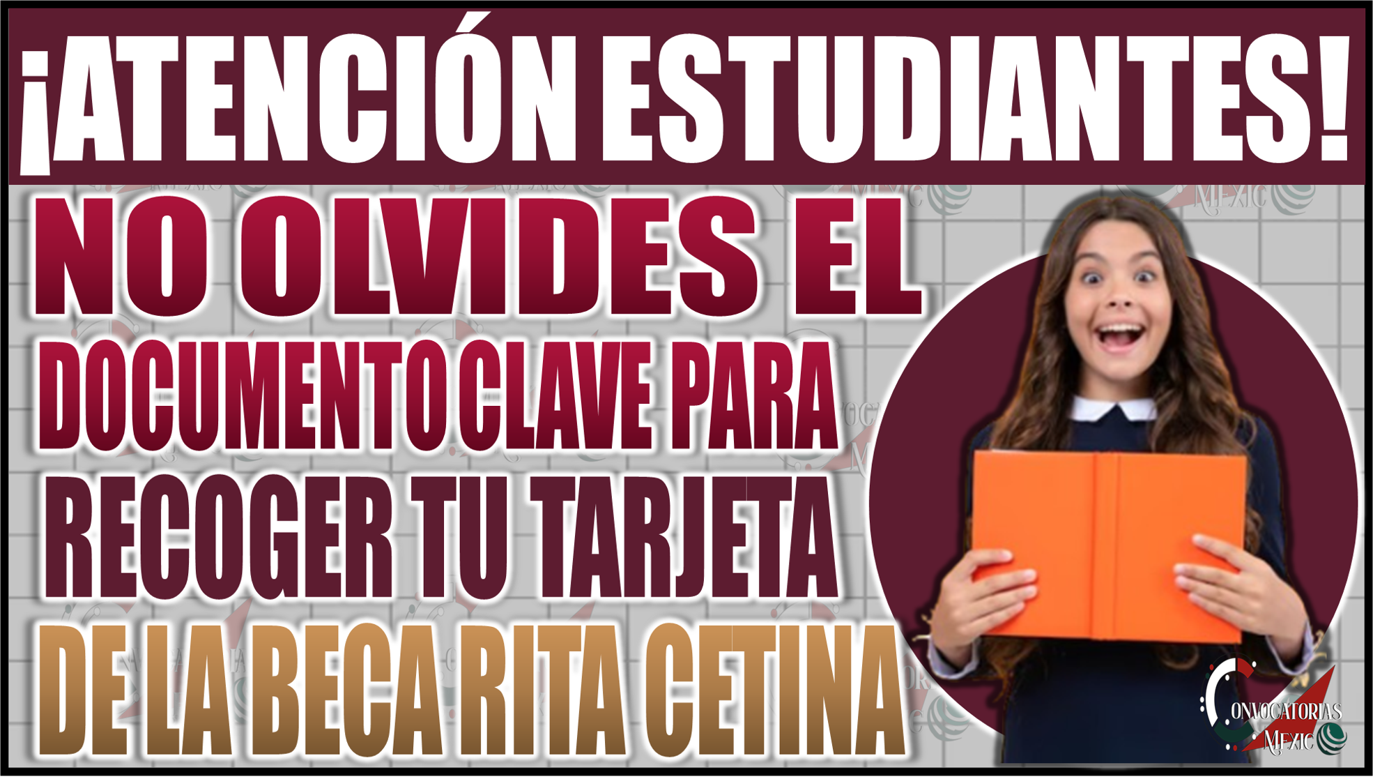 ¡No olvides este documento clave para recoger tu tarjeta de la Beca Rita Cetina!