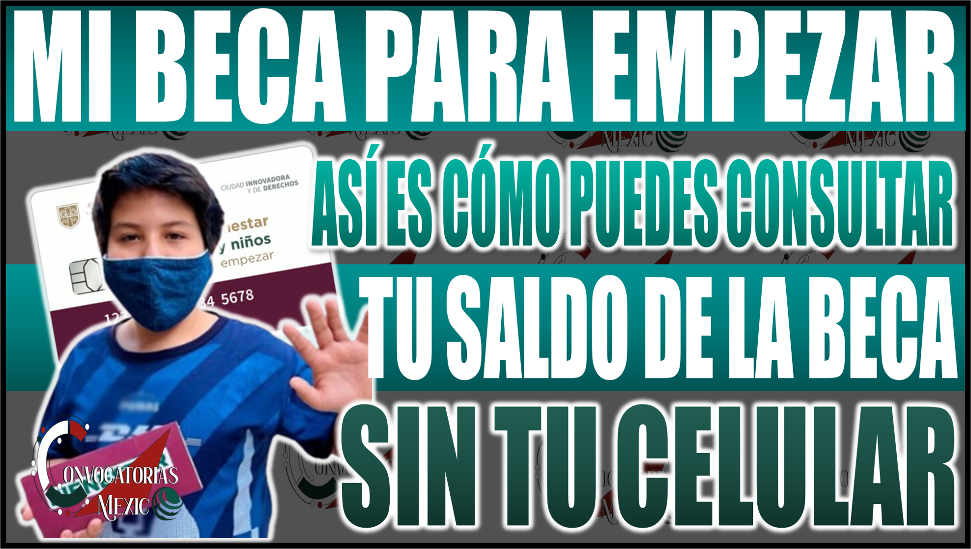 ¡No te quedes sin saber! Así es cómo puedes consultar el saldo de Mi Beca para Empezar sin tu celular