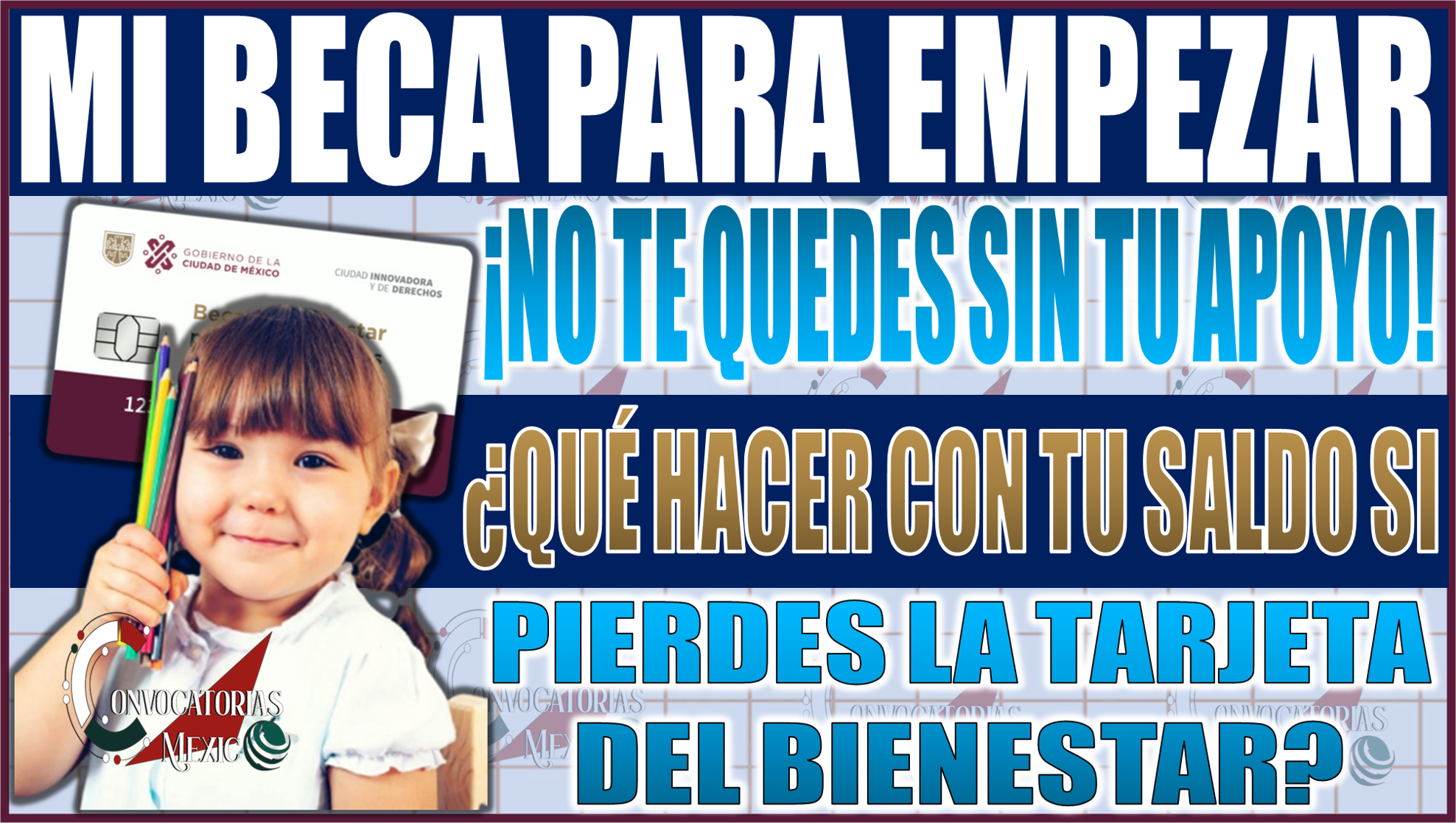 ¡No te quedes sin tu apoyo! Qué hacer con tu saldo si pierdes la tarjeta de Mi Beca para Empezar