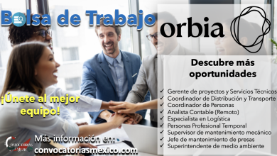 ¡Oportunidades en “ORBIA”! Consulta su bolsa de trabajo y obtén los mejores beneficios