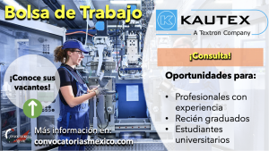 ¡Oportunidades que debes aprovechar! Consulta la bolsa de trabajo de “Kautex Textron” y comienza a obtener mayor experiencia laboral