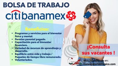 ¡PORQUE ENCONTRAR TRABAJO NUNCA FUE TAN FÁCIL! CONOCE LAS VACANTES QUE “CITIBANAMEX” TIENE PARA TI