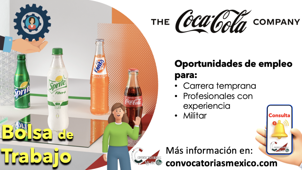 ≫ ¡Que esperas para sumar tu talento a “The Coca-Cola Company