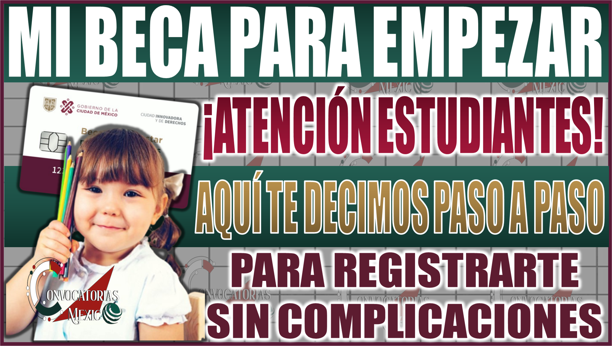 ¡Regístrate sin complicaciones! Guía paso a paso para Mi Beca para Empezar en CDMX