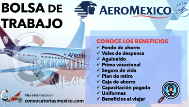 ¡TRABAJA EN AEROMEXICO! CONSULTA SU BOLSA DE TRABAJO Y CONOCE LAS VACANTES DISPONIBLES ¡SUELDOS DESDE 28,000.00!