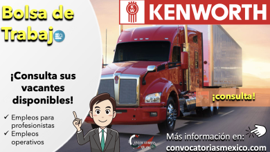 ¡Trabaja con los mejores! Aprovecha y conoce las mejores ofertas de trabajo que “KENWORTH” tiene disponibles