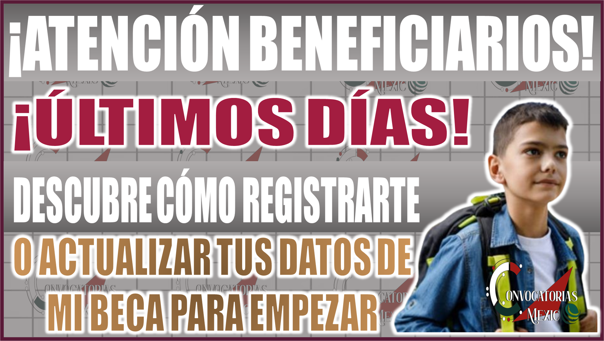 ¡Últimos días! Descubre cómo debes registrarte o actualizar tus datos de Mi Beca para Empezar