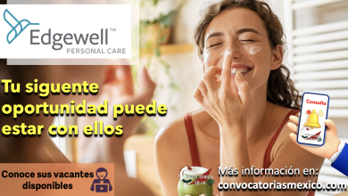 ¡Vacaciones adicionales! Conoce las excelentes ofertas laborales que “Edgewell Personal Care” tiene disponibles y obtén grandes beneficios