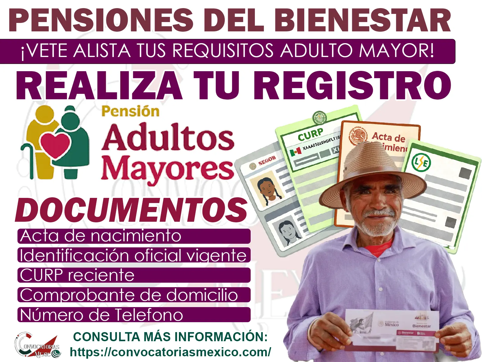 ¡Vete preparando tus documentos Estos son lo requisitos importantes a presentar para realiza tu registro a la Pensión Bienestar